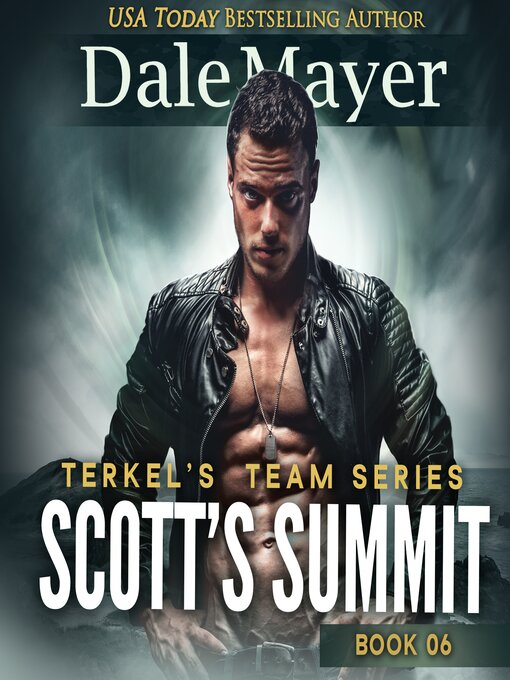 Title details for Scott's Summit by Dale Mayer - Available